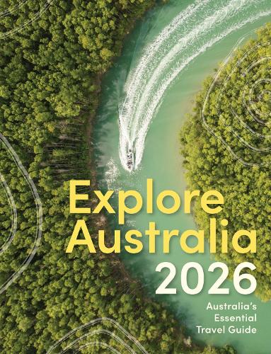 Бумажная книга «Explore Australia 2026: Australia's Essential Travel Guide», автор Харди Грант Эксплорер - фото №1