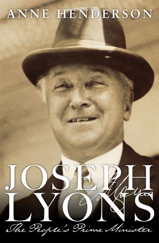 Паперова книга «Joseph Lyons: The Peoples Prime Minister», автор Енн Хендерсон - фото №1