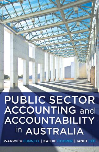 Бумажная книга «Public Sector Accounting and Accountability in Australia», авторов Джанет Ли, Кэти Купер, Уорвик Фаннелл - фото №1