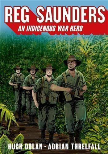 Бумажная книга «Reg Saunders: An Indigenous war hero», авторов Адриан Трелфолл, Хью Долан - фото №1