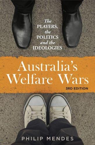 Паперова книга «Australia's Welfare Wars: The players, the politics and the ideologies», автор Філіп Мендес - фото №1