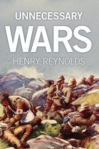 Бумажная книга «Unnecessary Wars», автор Генри Рейнольдс - фото №1