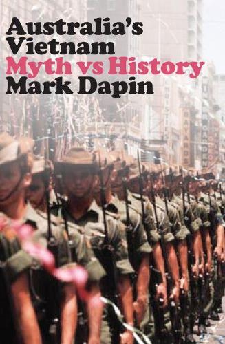 Бумажная книга «Australia's Vietnam: Myth vs history», автор Марк Дапин - фото №1