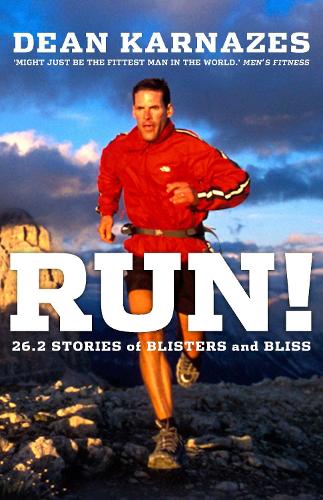 Бумажная книга «Run!: 26.2 Stories of Blisters and Bliss», автор Дин Карназес - фото №1