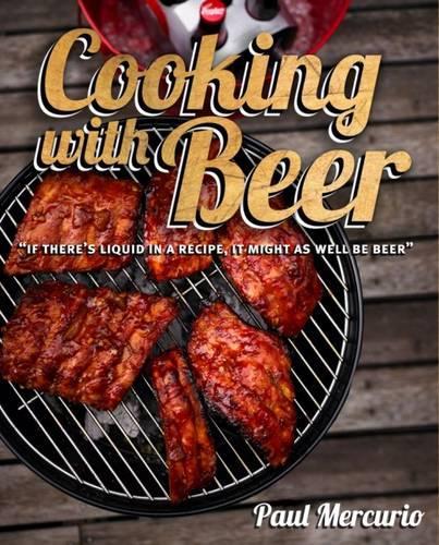 Паперова книга «Cooking with Beer», автор Пол Меркуріо - фото №1