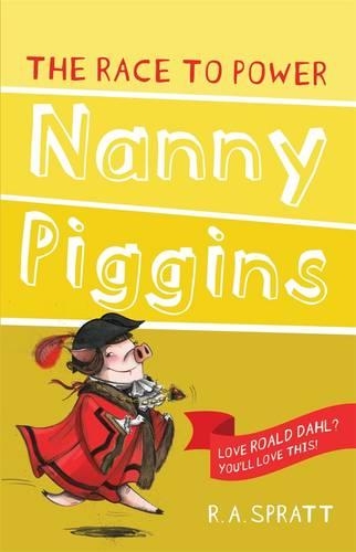 Паперова книга «Nanny Piggins and the Race to Power 8», автор Р. А. Спратт - фото №1