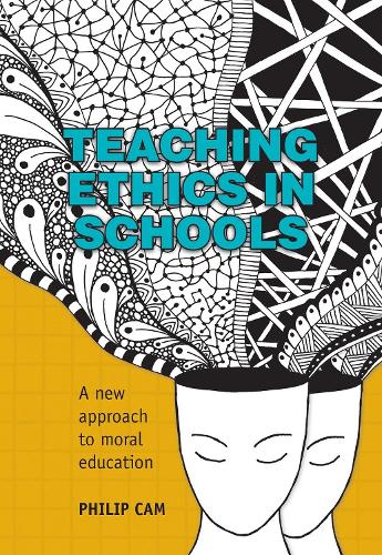 Бумажная книга «Teaching Ethics in Schools: A new approach to moral education», автор Филип Кэм - фото №1