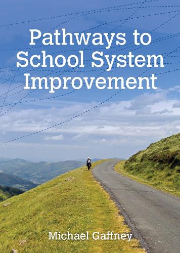 Бумажная книга «Pathways to School System Improvement», автор Майкл Гаффни - фото №1