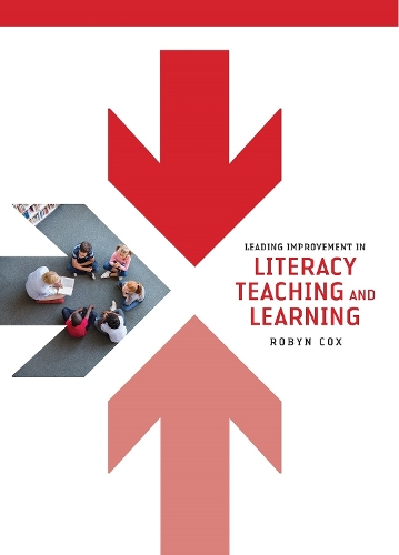 Бумажная книга «Leading improvement in literacy teaching and learning», автор Робин Кокс - фото №1