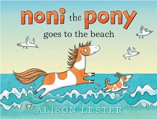 Бумажная книга «Noni the Pony Goes to the Beach», автор Элисон Лестер - фото №1