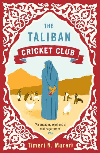 Бумажная книга «The Taliban Cricket Club», автор Тимери Мурари - фото №1