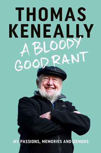 Бумажная книга «A Bloody Good Rant», автор Томас Кенелли - фото №1