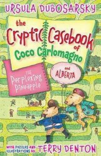 Паперова книга «The Perplexing Pineapple: The Cryptic Casebook of Coco Carlomagno (and Alberta) Bk 1», автор Урсула Дубосарськи - фото №1