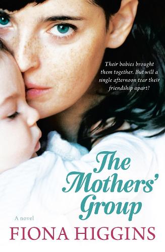Паперова книга «The Mothers' Group», автор Фіона Хіггінс - фото №1