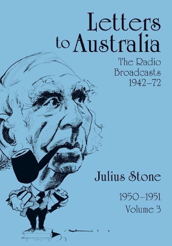 Паперова книга «Letters to Australia, Volume 3: Essays from 19501951», автор Джуліус Стоун - фото №1