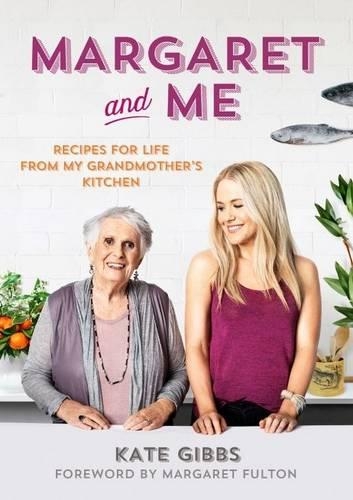 Паперова книга «Margaret and Me: Recipes for life from my grandmother's kitchen», автор Кейт Гіббс - фото №1