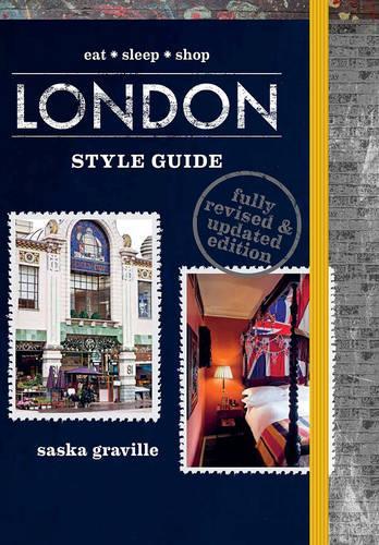Бумажная книга «London Style Guide: eat*sleep*shop», автор Сашка Гравиль - фото №1