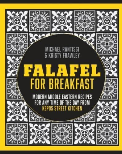 Паперова книга «Falafel For Breakfast: Modern Middle Eastern Recipes for the Shared Table from Kepos Street Kitchen», авторів Крісті Фроулі, Майкл Рантіссі - фото №1