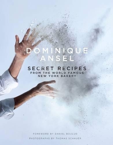 Бумажная книга «Dominique Ansel: Secret Recipes from the World Famous New York Bakery», автор Доминик Ансель - фото №1