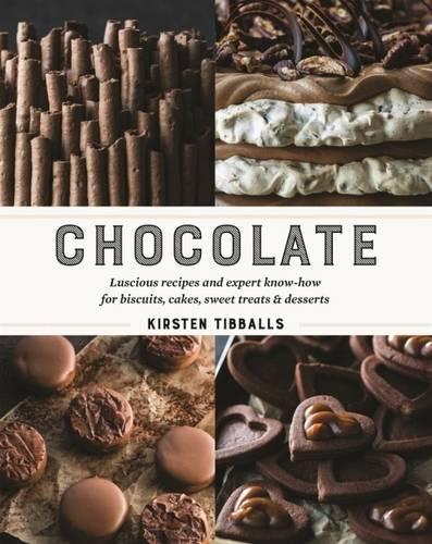 Бумажная книга «Chocolate: Luscious recipes and expert know-how for biscuits, cakes, sweet treats and desserts», автор Кирстен Тибболс - фото №1