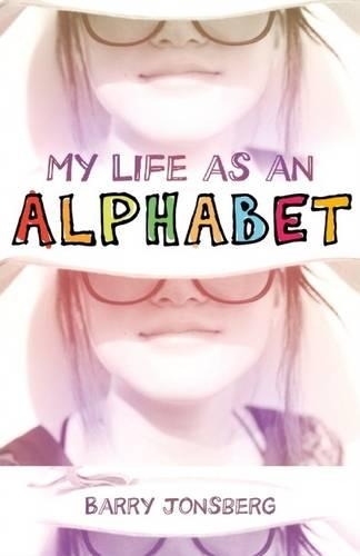 Бумажная книга «My Life as an Alphabet», автор Барри Джонсберг - фото №1