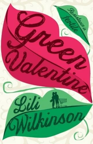 Бумажная книга «Green Valentine», автор Лили Уилкинсон - фото №1