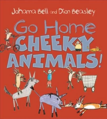 Паперова книга «Go Home, Cheeky Animals!», автор Джоанна Белл - фото №1