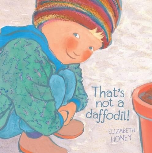 Бумажная книга «That's Not a Daffodil!», автор Элизабет Хани - фото №1
