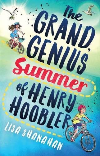 Бумажная книга «The Grand, Genius Summer of Henry Hoobler», автор Лиза Шанахан - фото №1