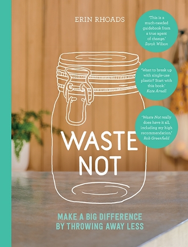 Бумажная книга «Waste Not», автор Эрин Роадс - фото №1