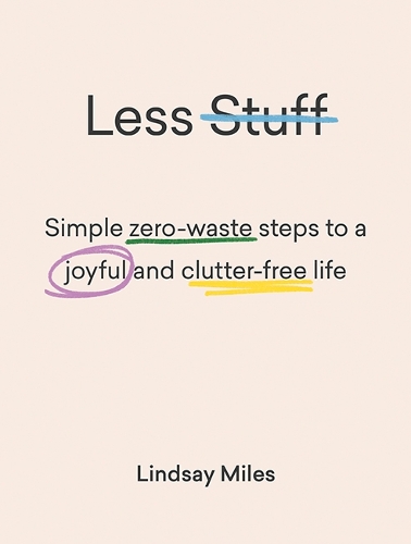Паперова книга «Less Stuff», автор Ліндсей Майлз - фото №1