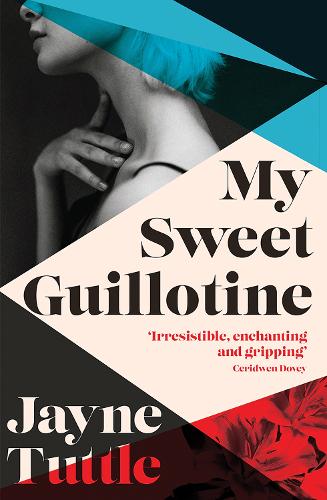 Бумажная книга «My Sweet Guillotine», автор Джейн Таттл - фото №1