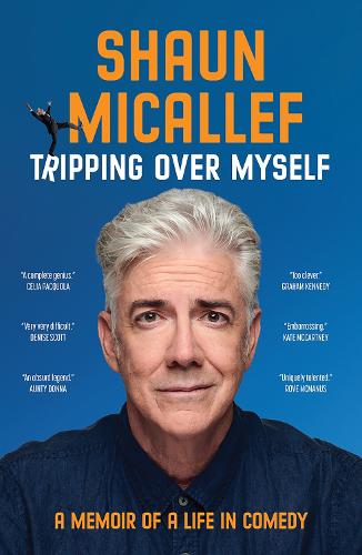 [object Object] «Tripping Over Myself: A Memoir of a Life in Comedy», автор Шон Микаллеф - фото №1