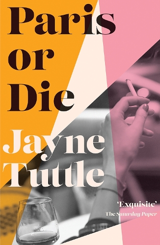 Бумажная книга «Paris or Die: A Memoir», автор Джейн Таттл - фото №1