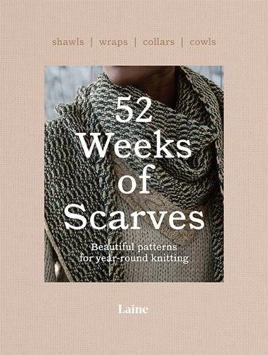 Паперова книга «52 Weeks of Scarves: Beautiful Patterns for Year-round Knitting: Shawls. Wraps. Collars. Cowls.», автор Лайне - фото №1