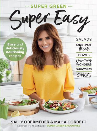 Бумажная книга «Super Green Super Easy», авторов Маха Корбетт, Салли Обермедер - фото №1