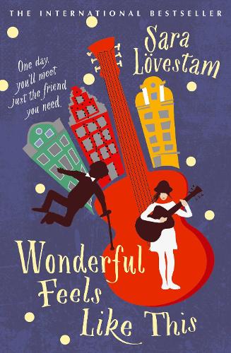 Бумажная книга «Wonderful Feels Like This», автор Сара Ловестам - фото №1