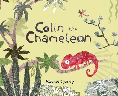Бумажная книга «Colin the Chameleon», автор Рэйчел Куарри - фото №1