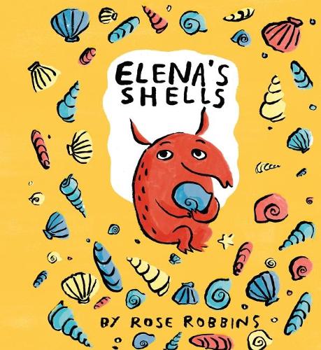 Паперова книга «Elena's Shells», автор Роуз Роббінс - фото №1