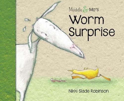 Паперова книга «Muddle & Mo's Worm Surprise», автор Ніккі Слейд Робінсон - фото №1