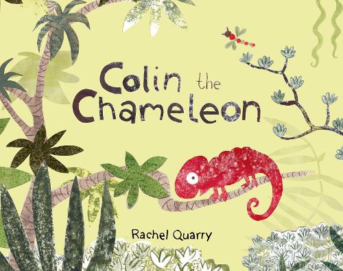 Бумажная книга «Colin the Chameleon», автор Рэйчел Куарри - фото №1