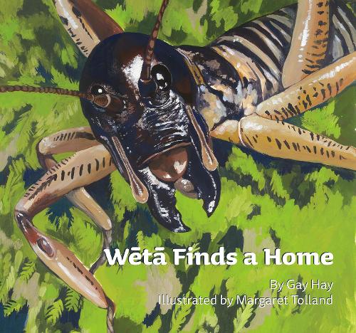 Бумажная книга «Weta Finds a Home», авторов Гей Хэй, Маргарет Толланд - фото №1
