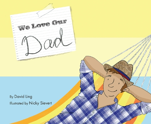 Бумажная книга «We Love Our Dad», автор Дэвид Линг - фото №1
