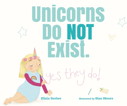 Бумажная книга «Unicorns Do NOT Exist (YES, They Do!)», автор Элисия Сибер - фото №1