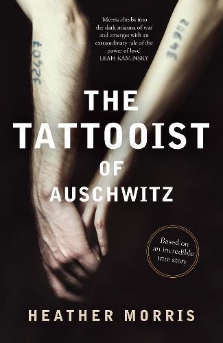 Бумажная книга «The Tattooist of Auschwitz», автор Хизер Моррис - фото №1