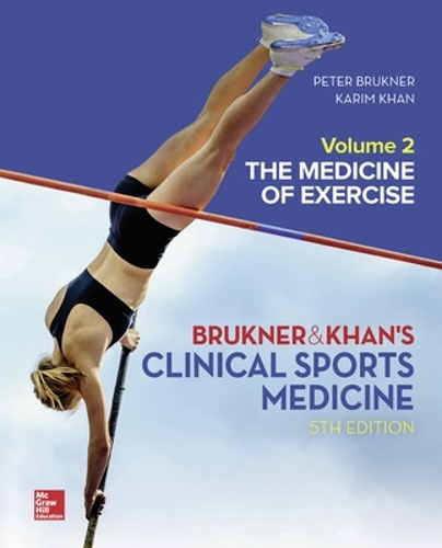 Бумажная книга «CLINICAL SPORTS MEDICINE: THE MEDICINE OF EXERCISE 5E, VOL 2», авторов Карим Хан, Питер Брюкнер - фото №1