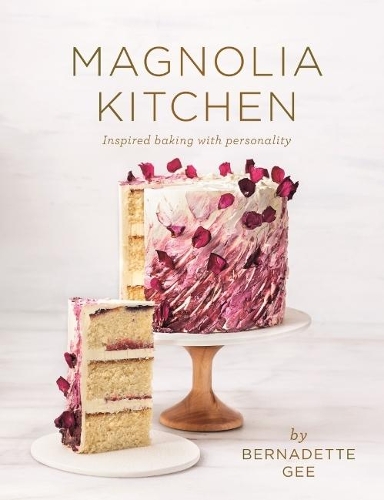 Бумажная книга «Magnolia Kitchen (UK ONLY EDITION): Inspired Baking with Personality», автор Бернадетт Ги - фото №1