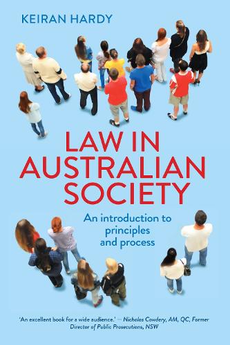 Бумажная книга «Law in Australian Society: An introduction to principles and process», автор Киран Харди - фото №1