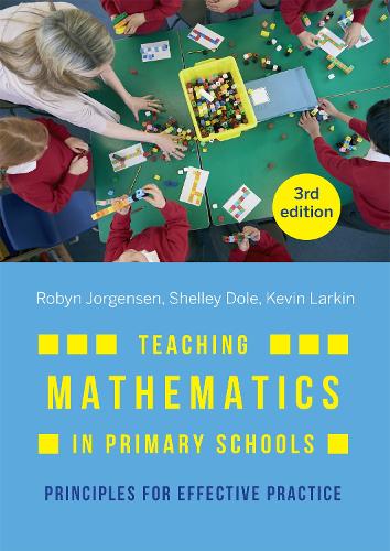 Паперова книга «Teaching Mathematics in Primary Schools: Principles for effective practice», автор Робін Йоргенсен - фото №1