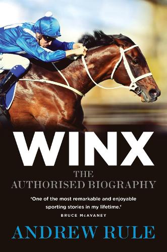 Бумажная книга «WINX: The Authorised Biography», автор Эндрю Рул - фото №1
